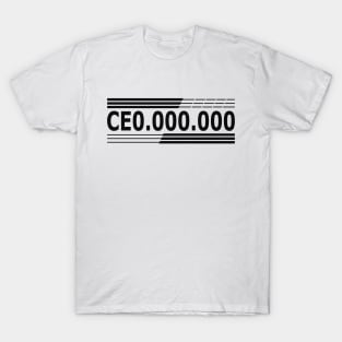 CEO .000.000 T-Shirt